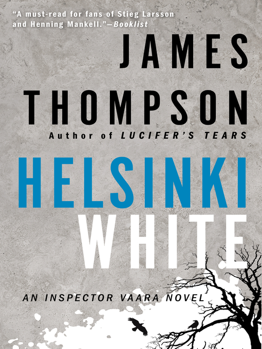 Title details for Helsinki White by James Thompson - Available